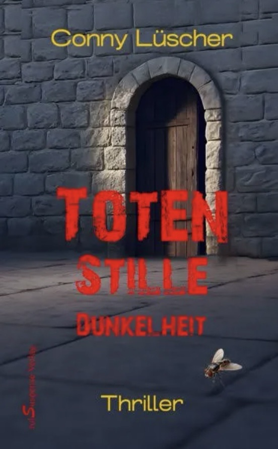 Totenstille Dunkelheit von Conny Lüscher 