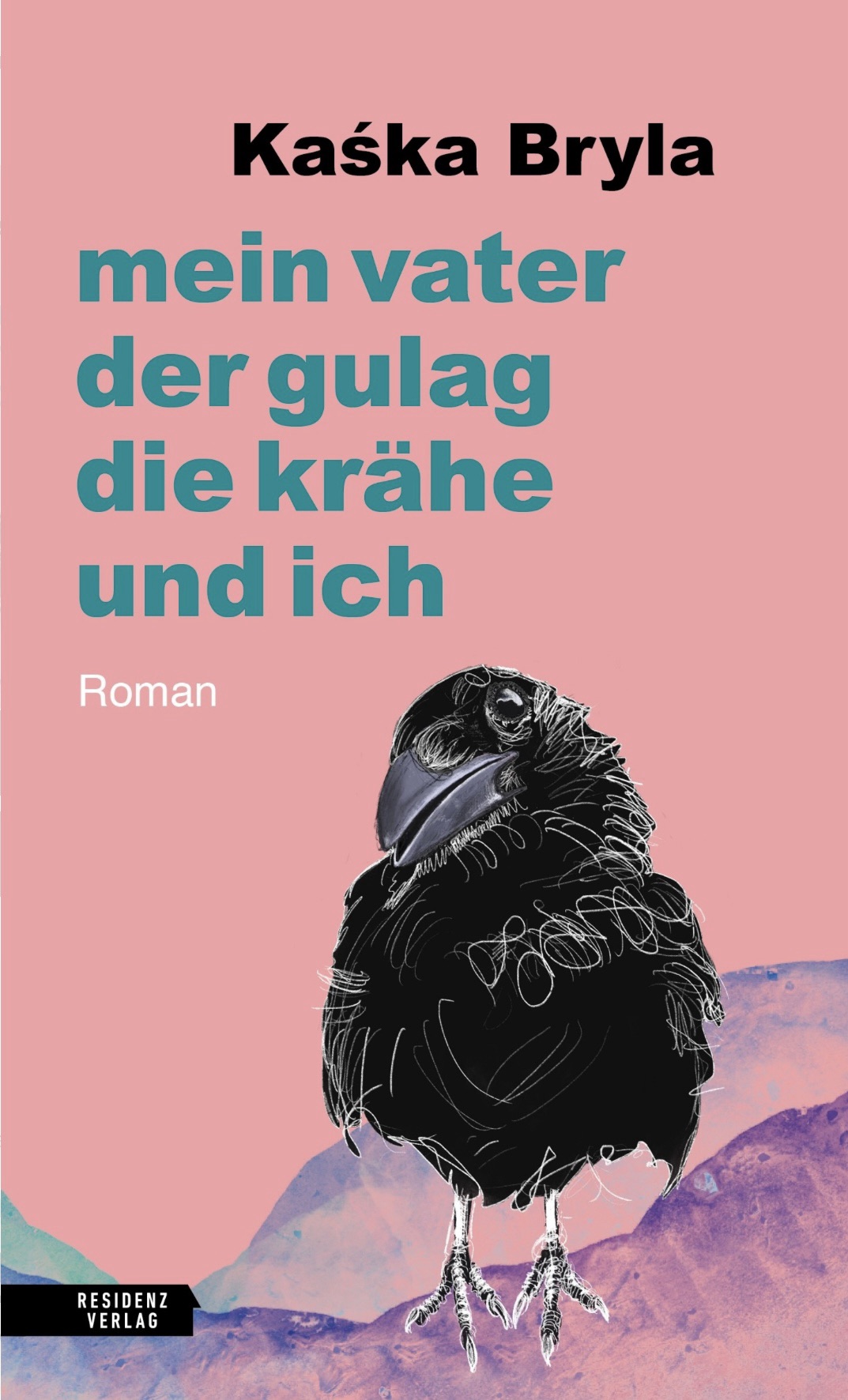 „mein Vater der glulag die krähe und ich“ von Kaśka Bryla