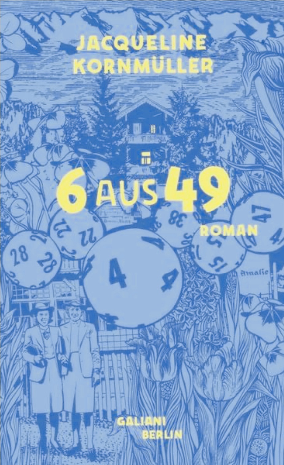 „6 aus 49“ von Jaqueline Kornmüller