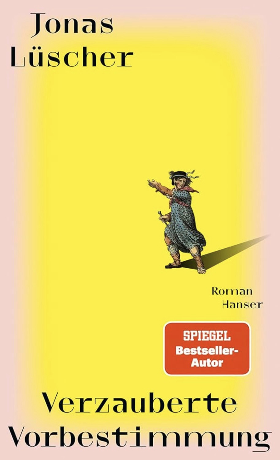 „Verzauberte Vorbestimmung“ von Jonas Lüscher