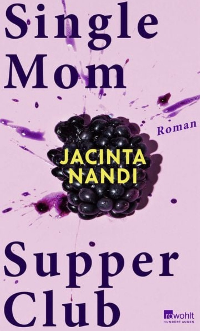 Single Mom Supper Club von Jacinta Nandi