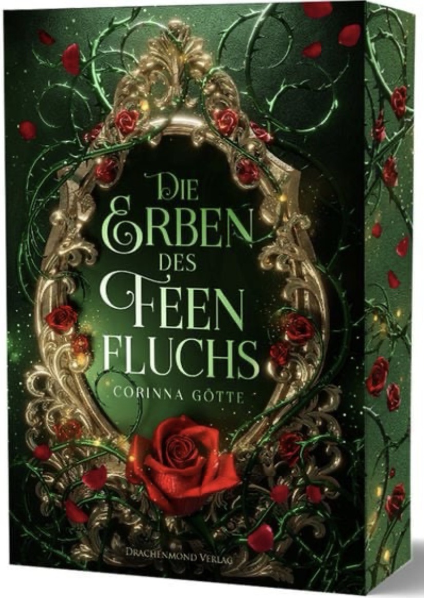 „Die Erben des Feenfluchs“ von Corinna Götte