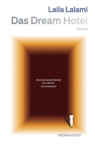 „Das Dream Hotel“ von Laila Lalami