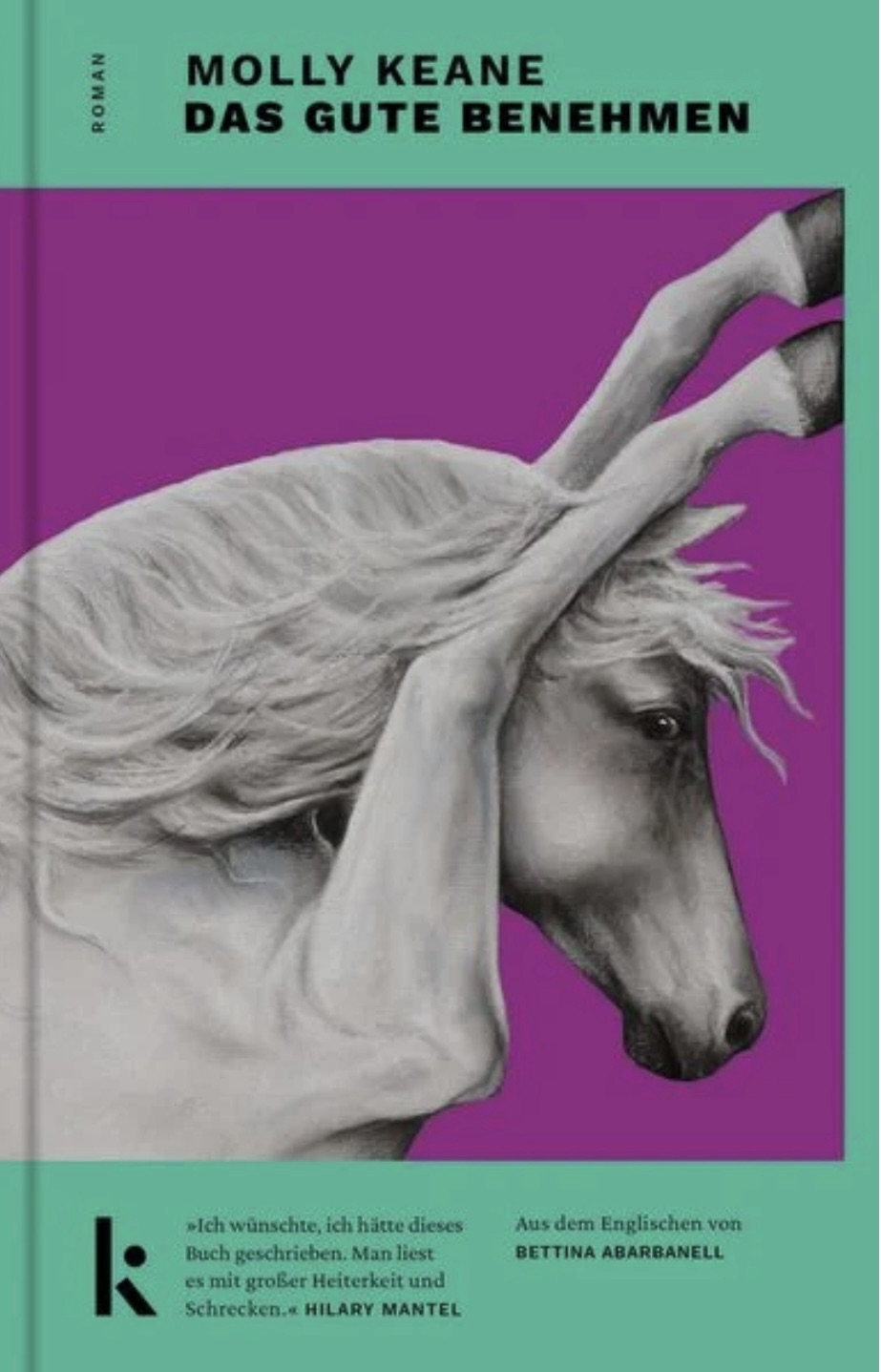 „Das gute Benehmen“ von Molly Keane