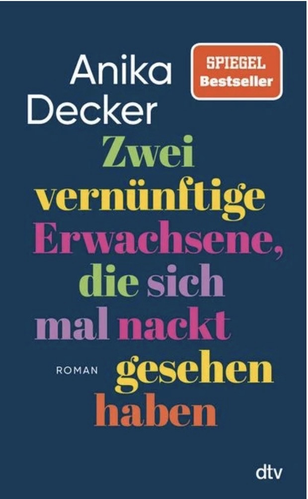 „Zwei vernünftige Erwachsene, die sich einmal nackt gesehen haben“ von Anika Decker in der Hörbuchversion Riemann/Mühe