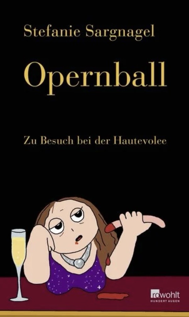 „Opernball“ von Stefanie Sargnagel