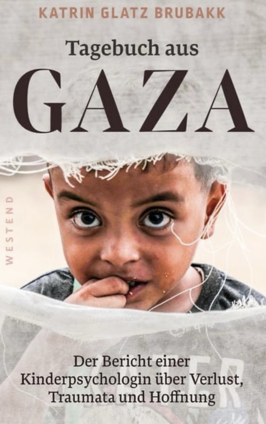 „Tagebuch aus Gaza“ von Karin Glatz Brubakk