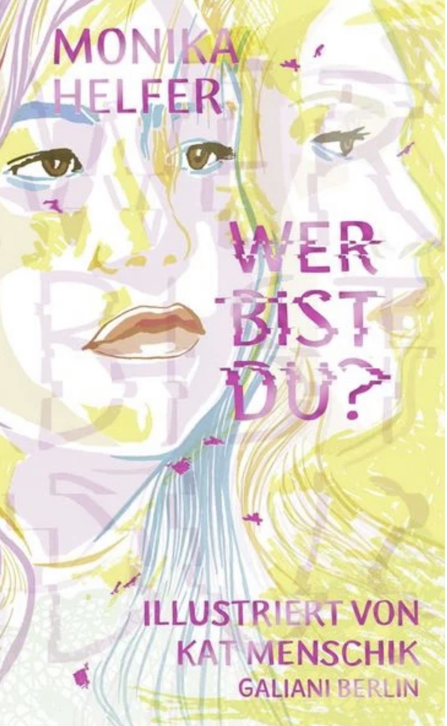 Wer bist Du? von Monika Helfer