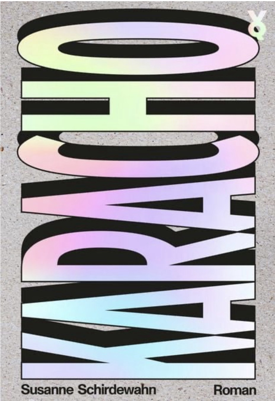 „Karacho“ von Susanne Schirdewahn