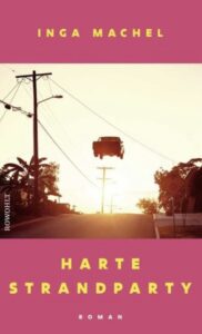 „Harte Strandparty“ von Inga Machel