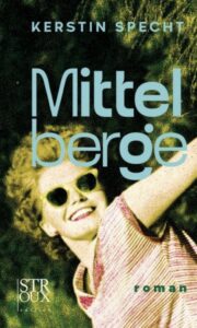 „Mittelberge“ von Kerstin Specht