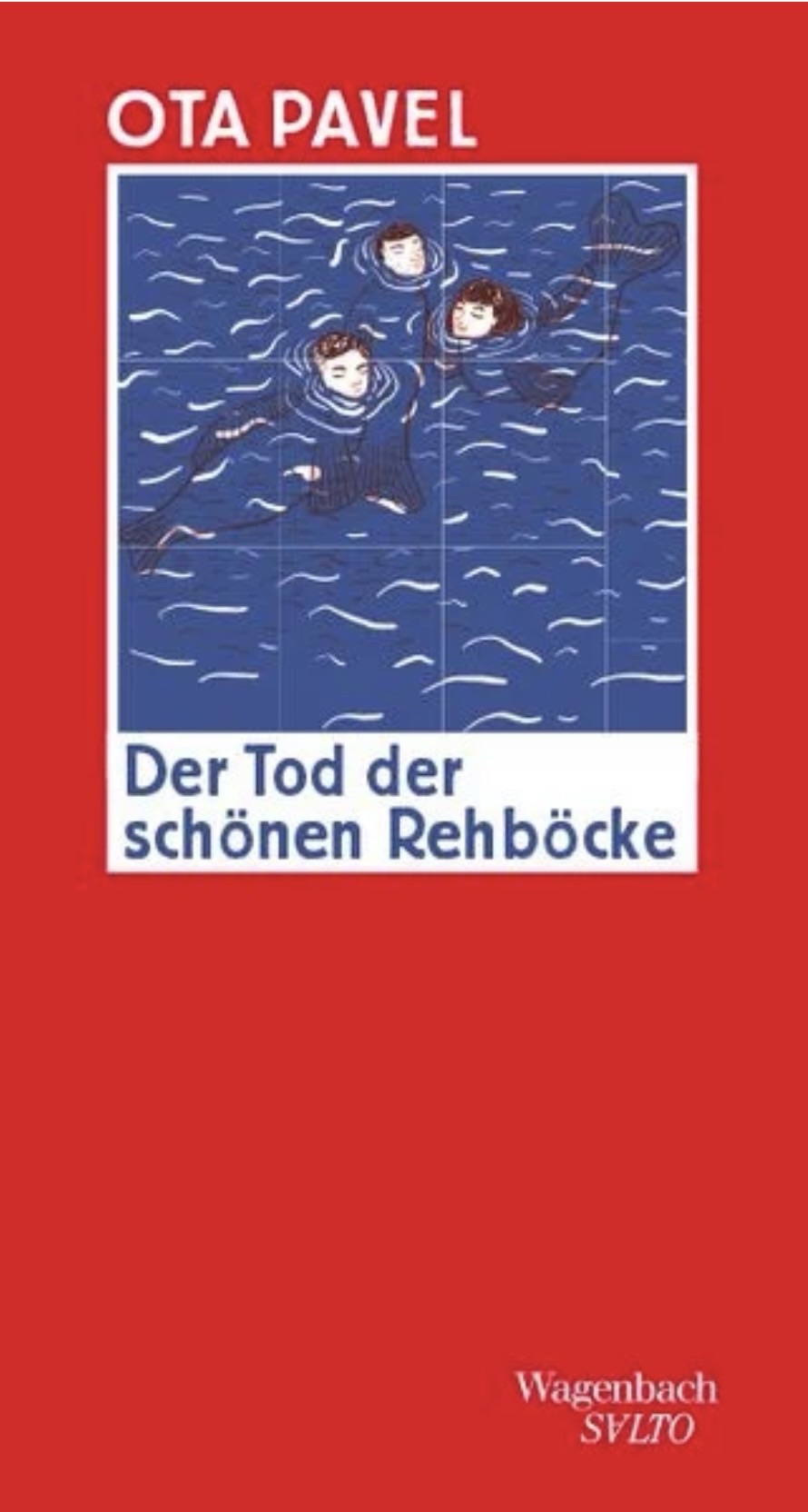 „Der Tod der schönen Rehböcke“ von Ota Pavel